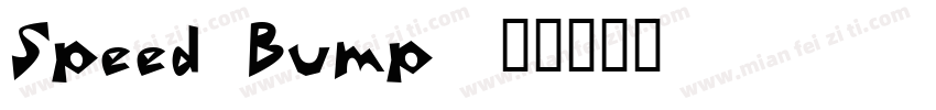 Speed Bump字体转换